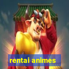 rentai animes